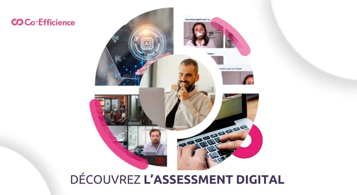 L’Assessment Digital : Une évaluation précise et fiable grâce à l’IA